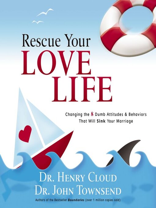 Title details for Rescue Your Love Life by Henry Cloud - Available